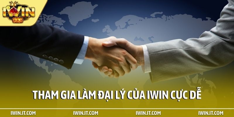 Tham gia làm đại lý của iWin cực dễ